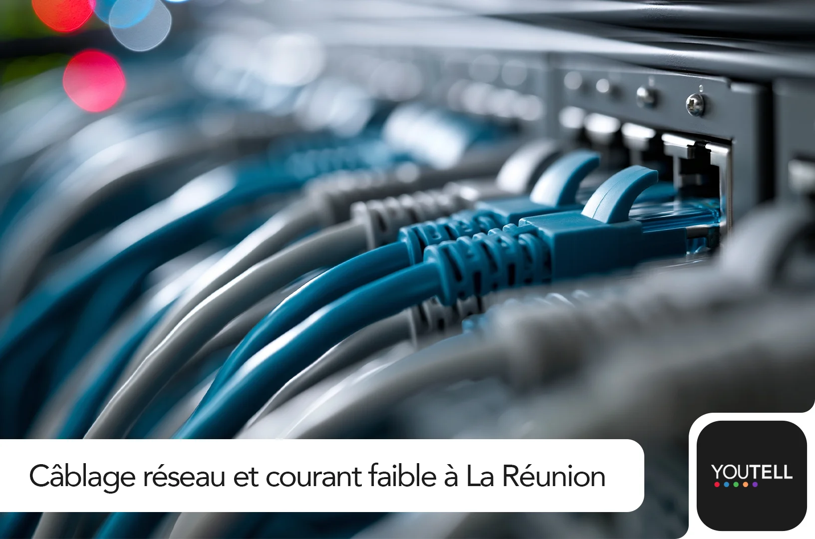Courant faible et réseaux informatiques,Courant faible,infrastructure numérique,Courant faible et câblage réseau,Courant faible et câblage réseau à La Réunion